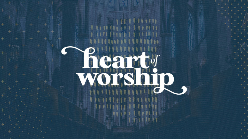 Heart of Worship Series Art