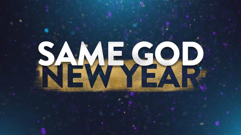 Same God, New Year Stand Alone Art
